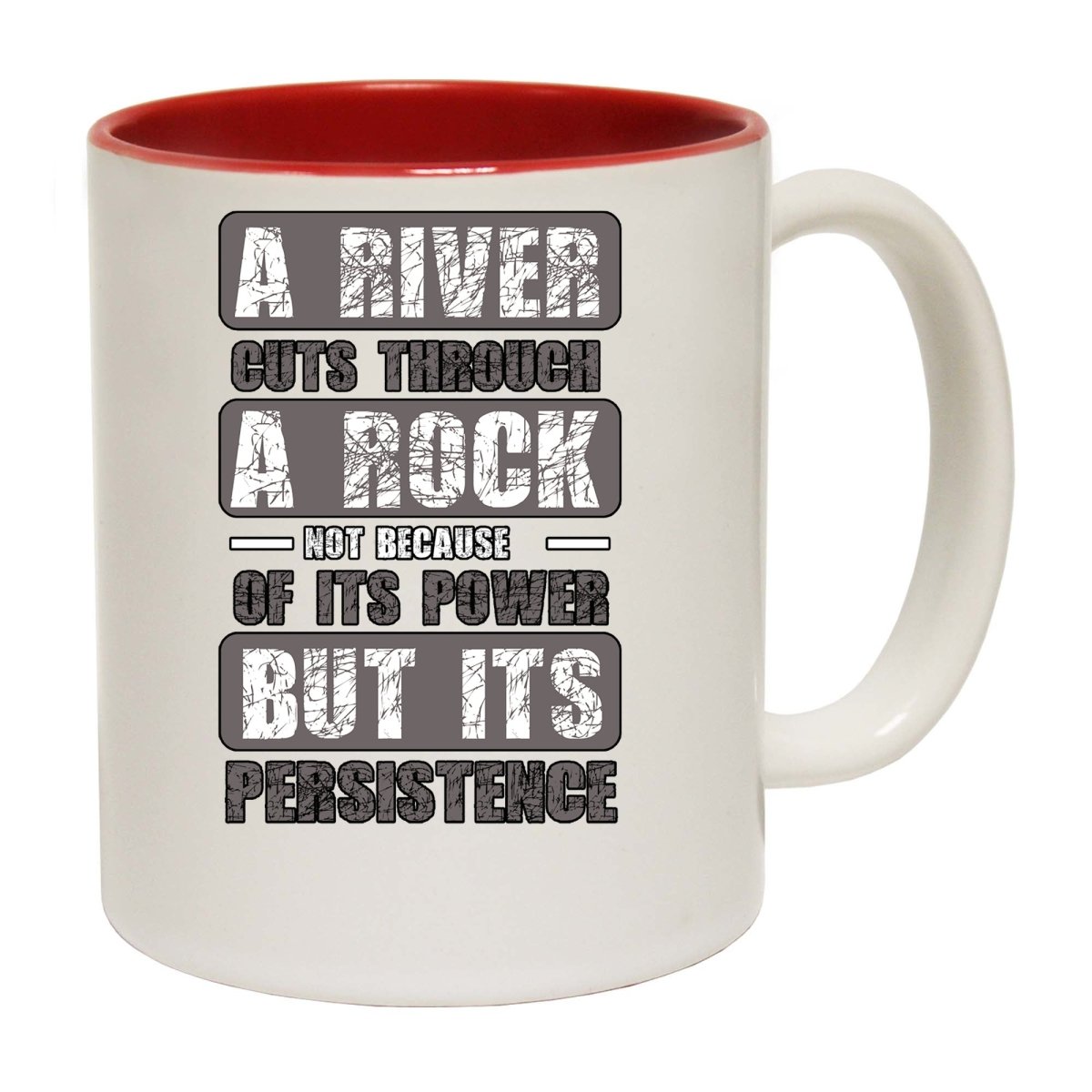 A River Cuts Through A Rock Persistance Mug Cup - 123t Australia | Funny T-Shirts Mugs Novelty Gifts