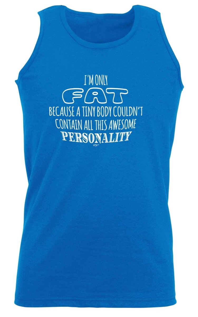A Tiny Body Couldnt Contain - Funny Novelty Vest Singlet Unisex Tank Top - 123t Australia | Funny T-Shirts Mugs Novelty Gifts