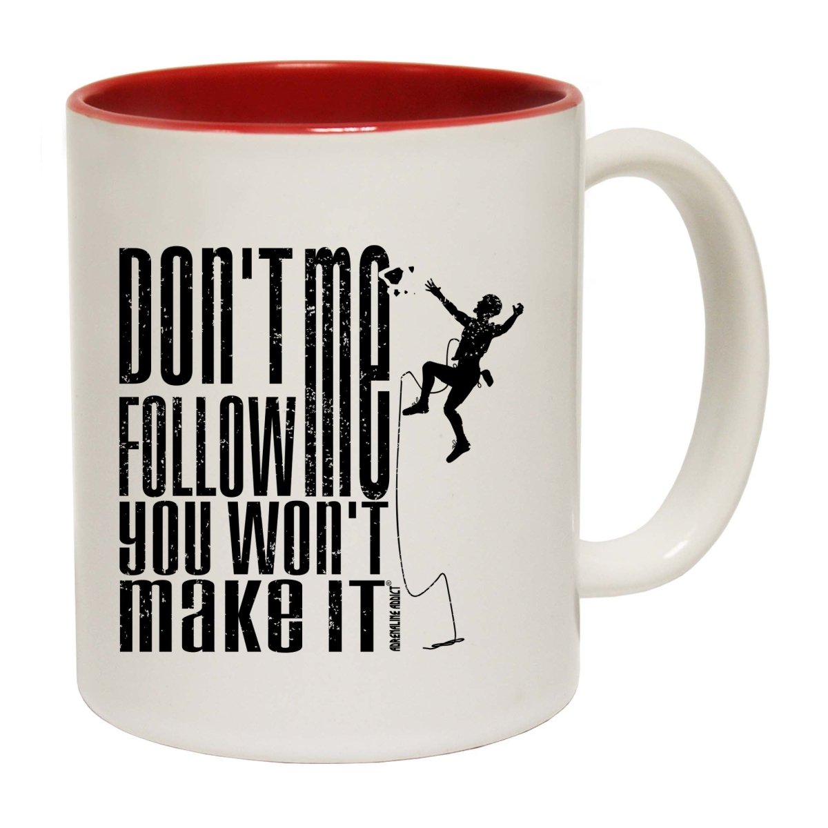 Aa Dont Follow Me You Wont Make It Mug Cup - 123t Australia | Funny T-Shirts Mugs Novelty Gifts