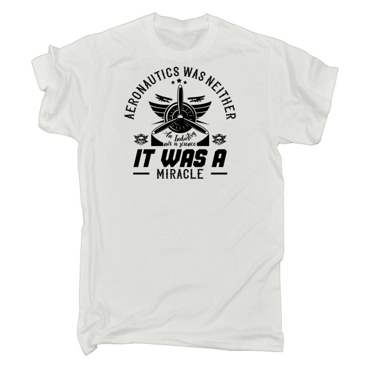 Aeronautics Was Neither An Industry Nor A Science Aviation Plane - Mens Funny T-Shirt Tshirts - 123t Australia | Funny T-Shirts Mugs Novelty Gifts