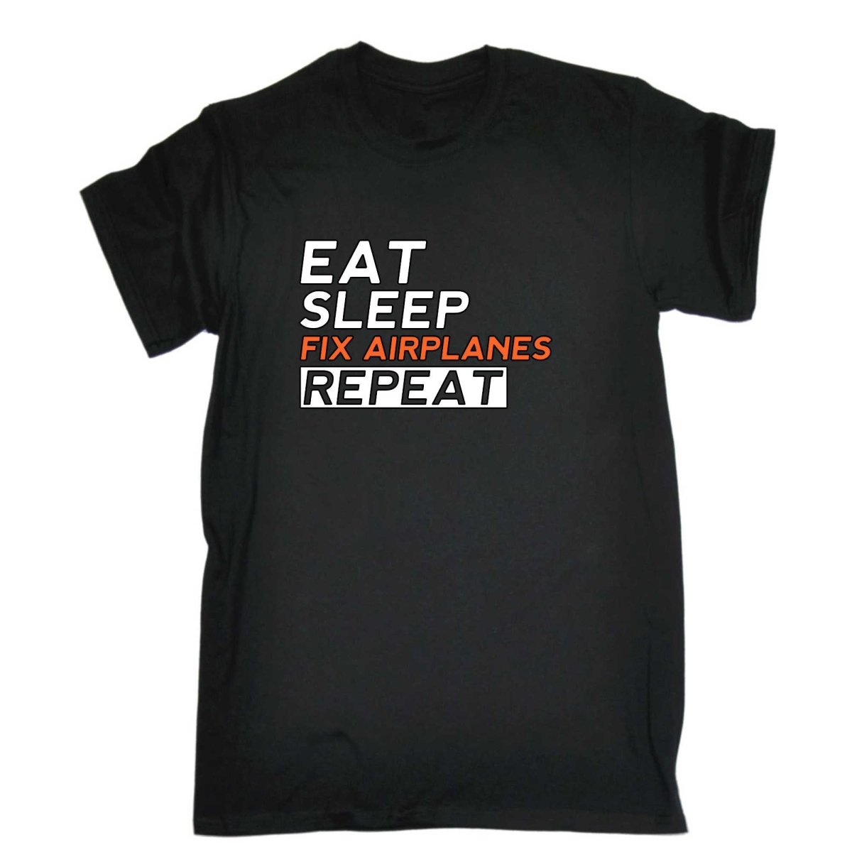 Aircraft Mechanic Eat Sleep Fix Airplanes - Mens Funny T-Shirt Tshirts - 123t Australia | Funny T-Shirts Mugs Novelty Gifts