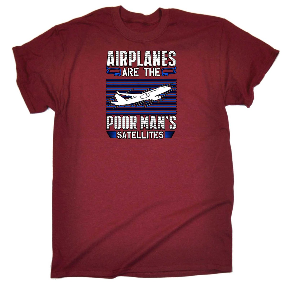 Airplanes Are The Poor Mans Satellites Aviation - Mens Funny T-Shirt Tshirts - 123t Australia | Funny T-Shirts Mugs Novelty Gifts