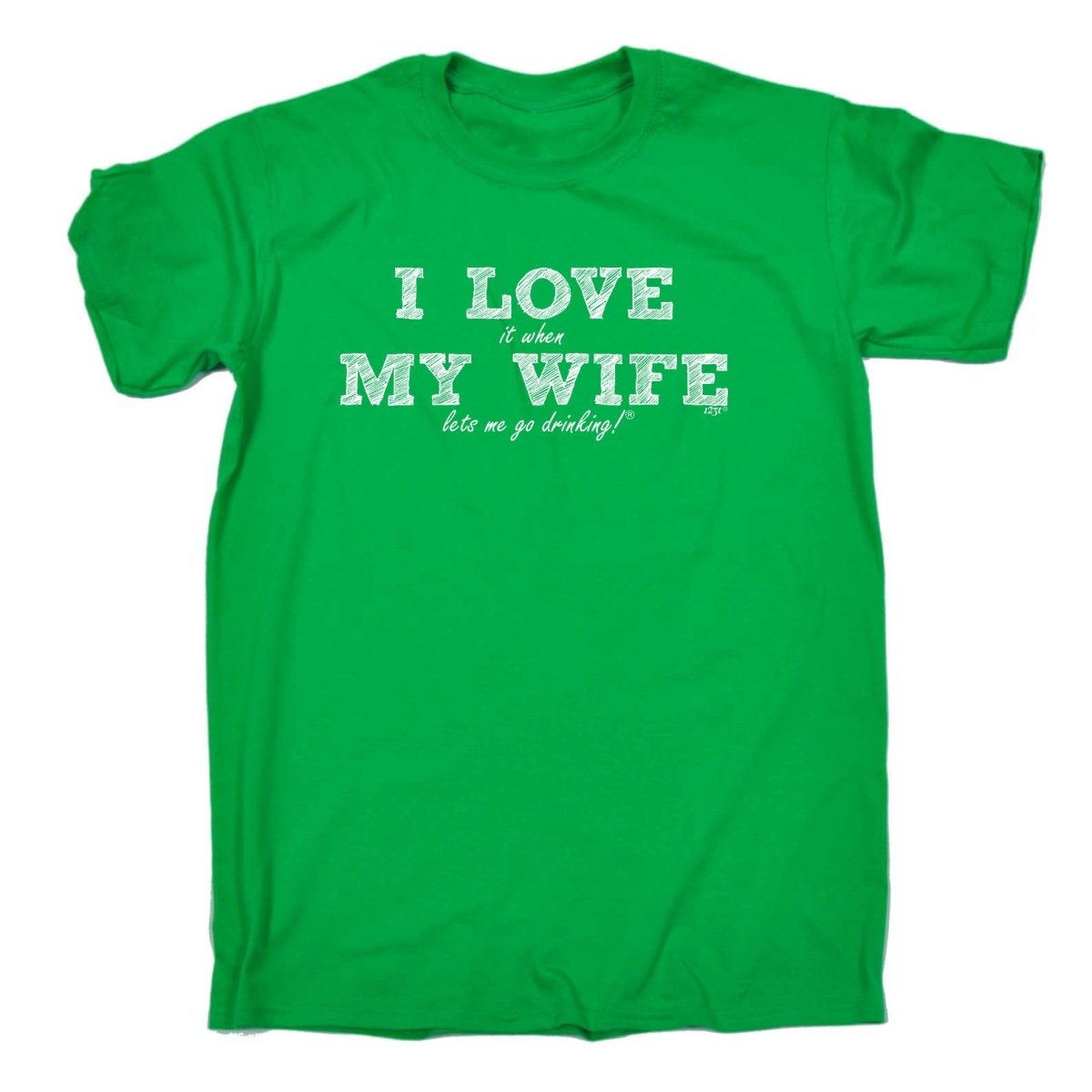 Alcohol 123T I Love It When My Wife Lets Me Go Drinking - Mens Funny Novelty T-Shirt TShirt / T Shirt - 123t Australia | Funny T-Shirts Mugs Novelty Gifts