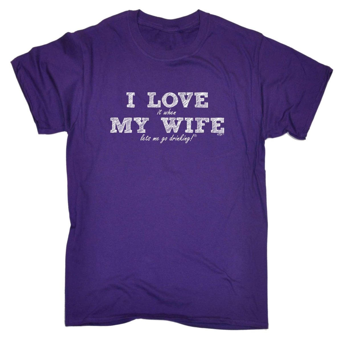 Alcohol 123T I Love It When My Wife Lets Me Go Drinking - Mens Funny Novelty T-Shirt TShirt / T Shirt - 123t Australia | Funny T-Shirts Mugs Novelty Gifts