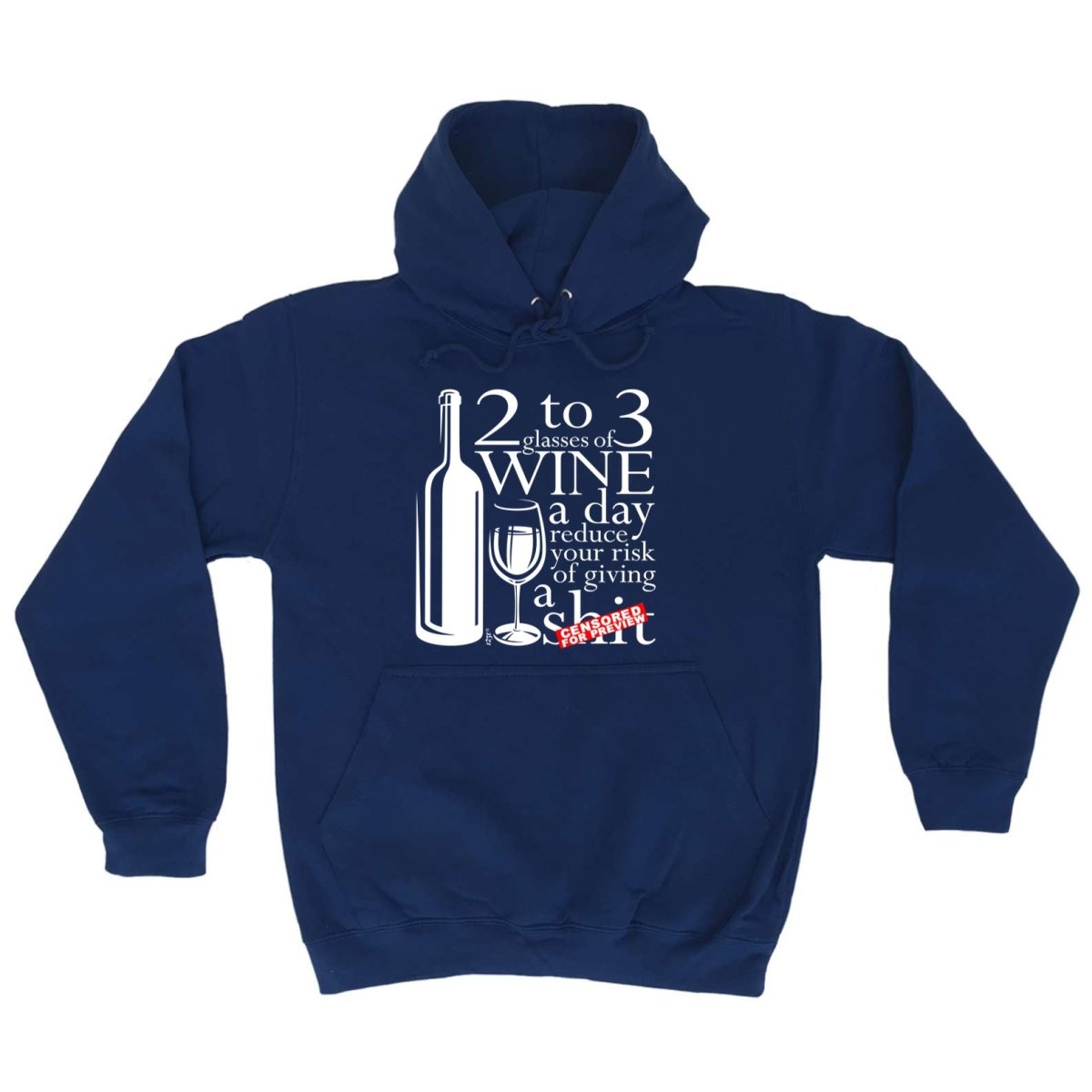 Alcohol 2 To 3 Glasses Of Wine Reduces Giving - Funny Novelty Hoodies Hoodie - 123t Australia | Funny T-Shirts Mugs Novelty Gifts