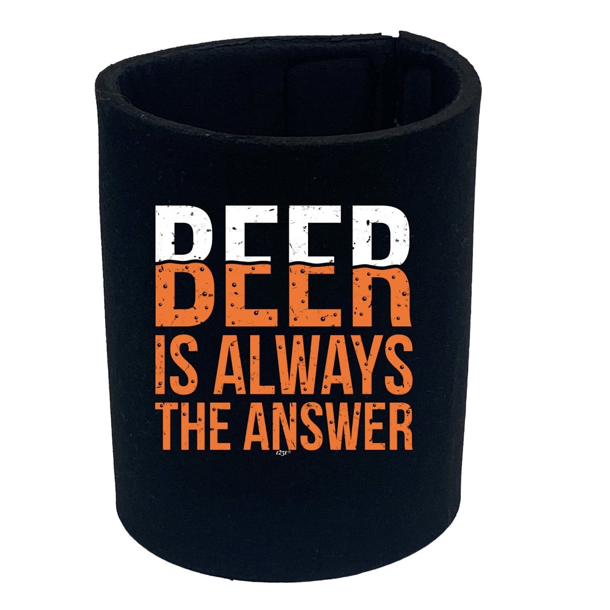 Alcohol Beer Is Always The Answer - Funny Novelty Stubby Holder - 123t Australia | Funny T-Shirts Mugs Novelty Gifts