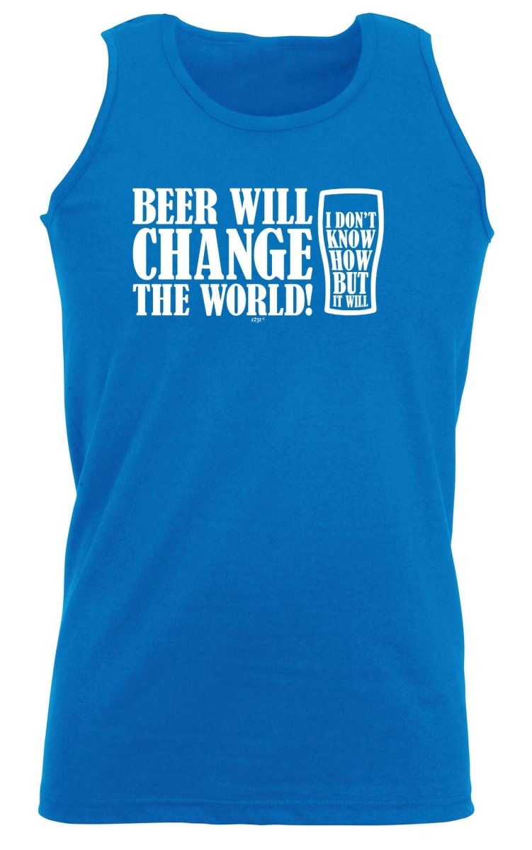 Alcohol Beer Will Change The World - Funny Novelty Vest Singlet Unisex Tank Top - 123t Australia | Funny T-Shirts Mugs Novelty Gifts