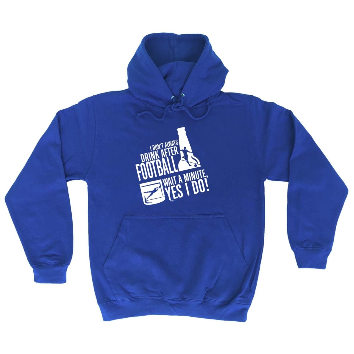 Alcohol Dont Always Drink After Football - Funny Novelty Hoodies Hoodie - 123t Australia | Funny T-Shirts Mugs Novelty Gifts