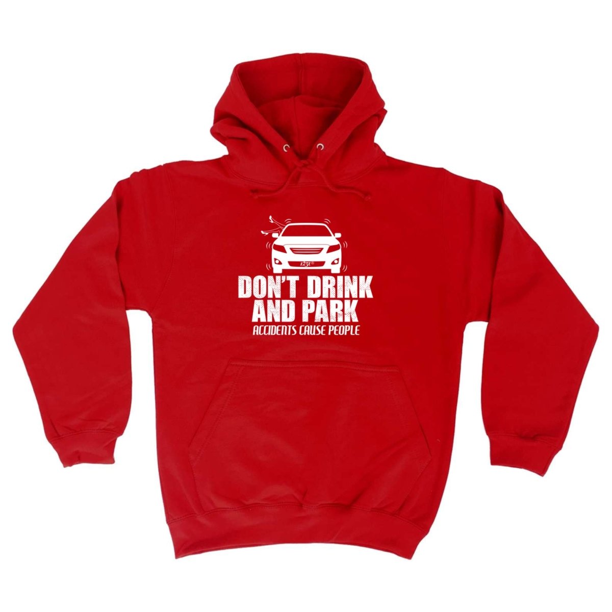 Alcohol Dont Drink And Park - Funny Novelty Hoodies Hoodie - 123t Australia | Funny T-Shirts Mugs Novelty Gifts