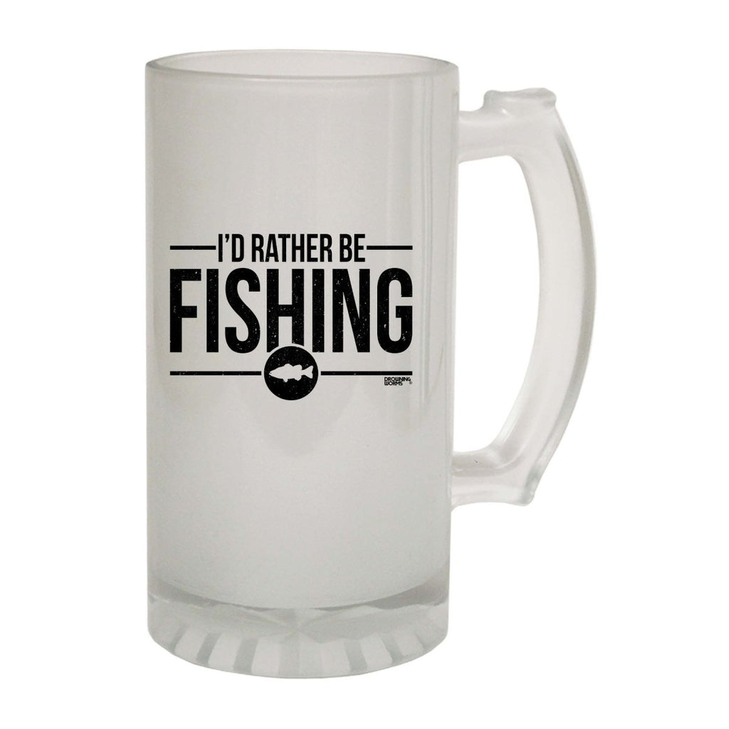 Alcohol Dw Id Rather Be Fishing - Funny Novelty Beer Stein - 123t Australia | Funny T-Shirts Mugs Novelty Gifts