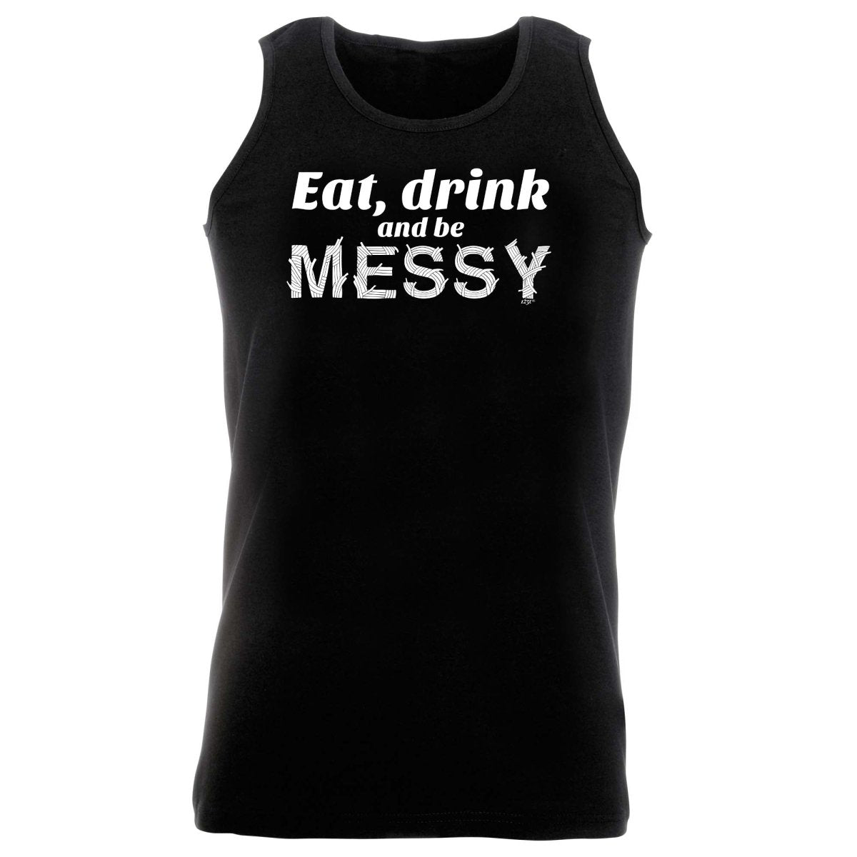 Alcohol Eat Drink And Be Messy - Funny Novelty Vest Singlet Unisex Tank Top - 123t Australia | Funny T-Shirts Mugs Novelty Gifts