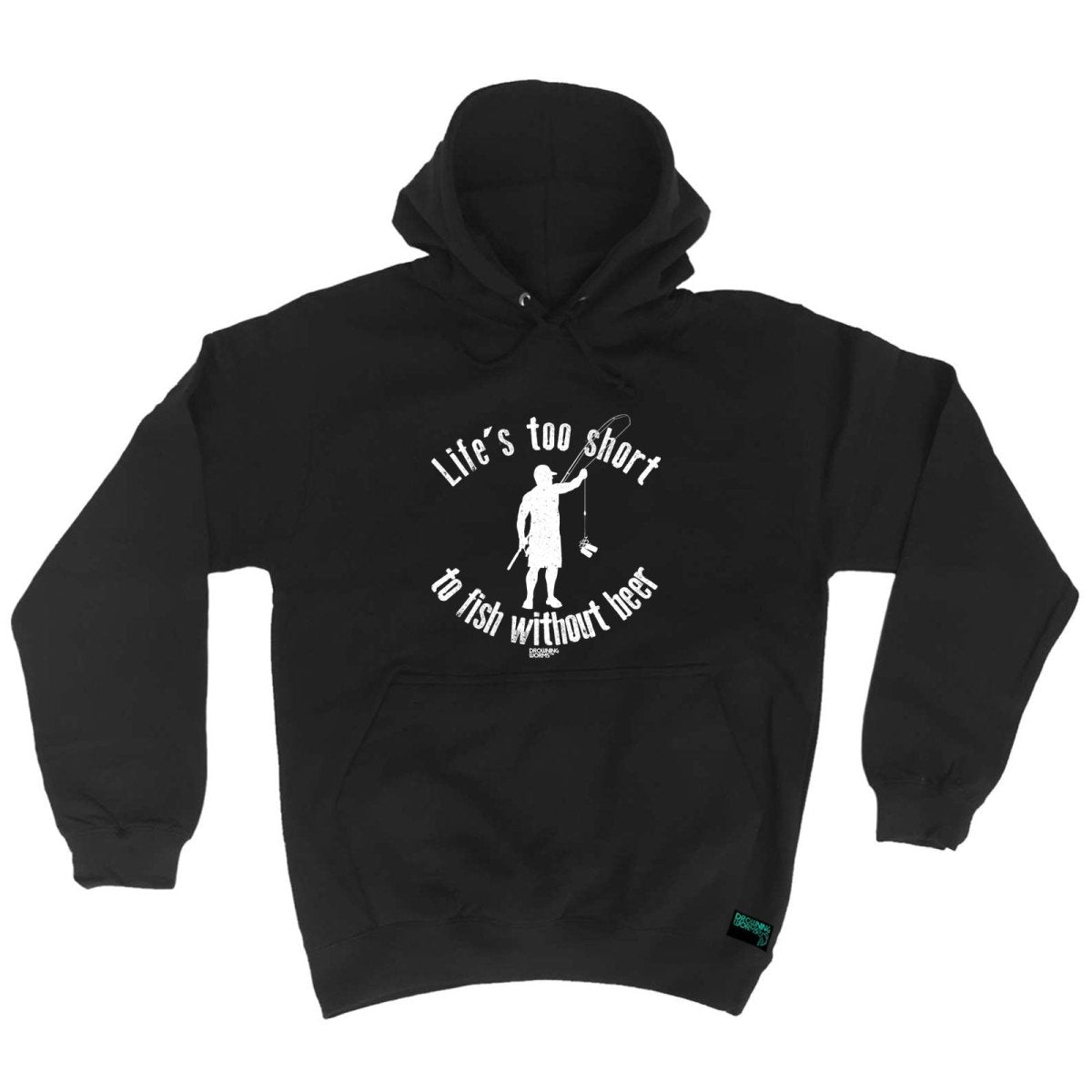 Alcohol Fishing Dw Lifes Too Short To Fish Without Beer - Funny Novelty Hoodies Hoodie - 123t Australia | Funny T-Shirts Mugs Novelty Gifts