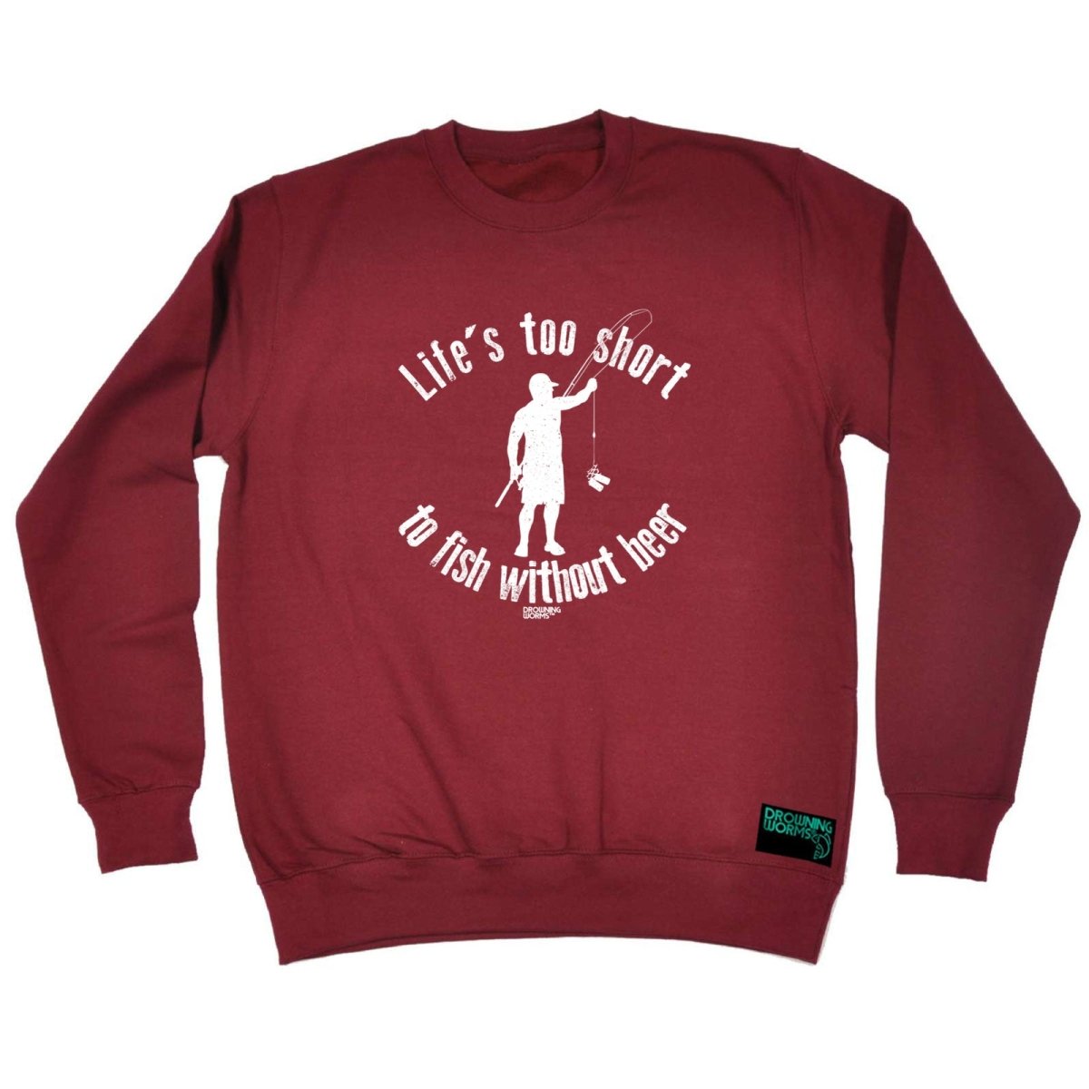 Alcohol Fishing Dw Lifes Too Short To Fish Without Beer - Funny Novelty Sweatshirt - 123t Australia | Funny T-Shirts Mugs Novelty Gifts