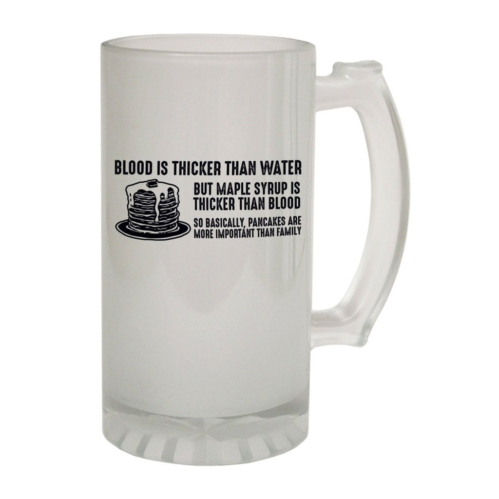 Alcohol Frosted Glass Beer Stein - Blood Thicker Syrup Food - Funny Novelty Birthday - 123t Australia | Funny T-Shirts Mugs Novelty Gifts