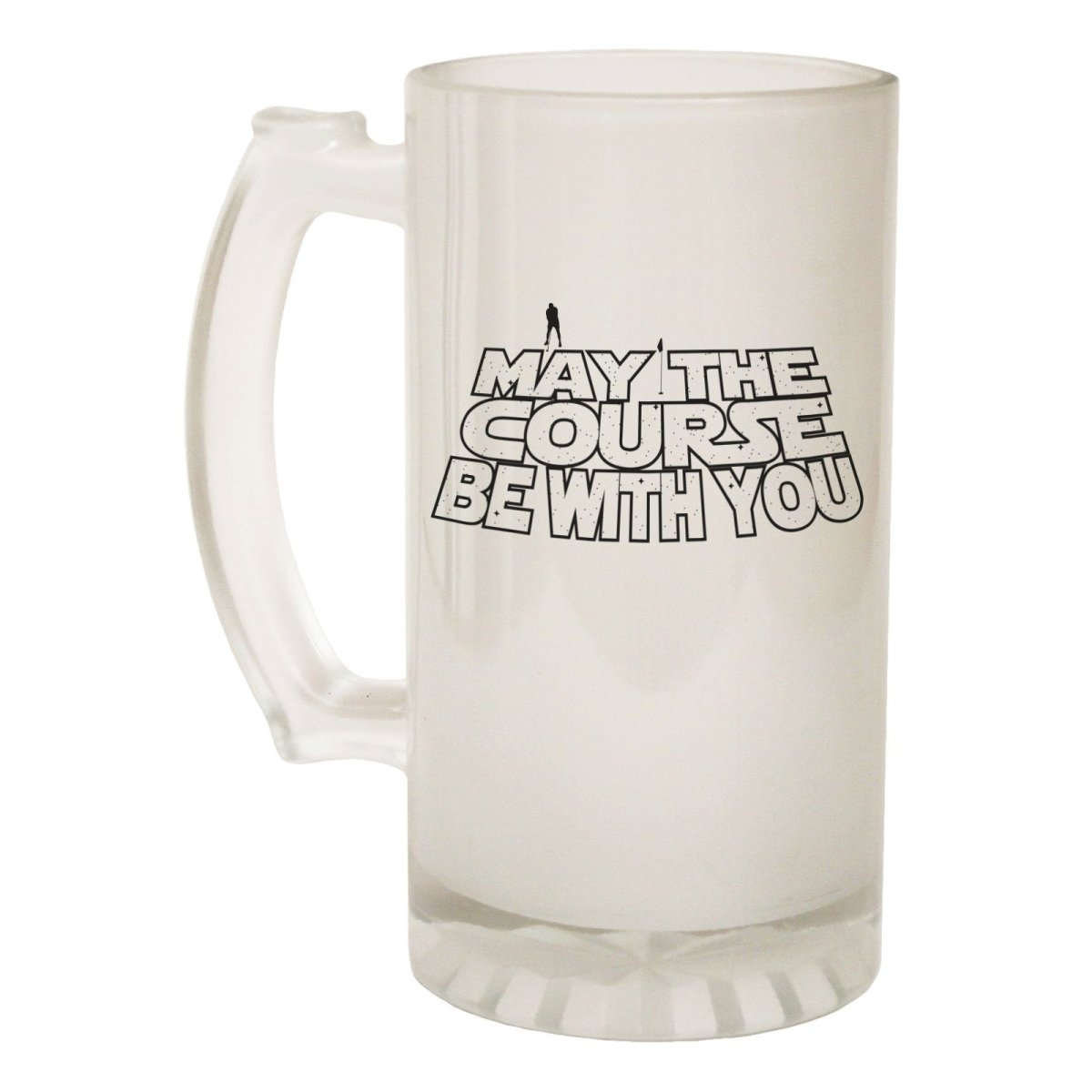 Alcohol Frosted Glass Beer Stein - Course Be With You Golfer - Funny Novelty Birthday - 123t Australia | Funny T-Shirts Mugs Novelty Gifts