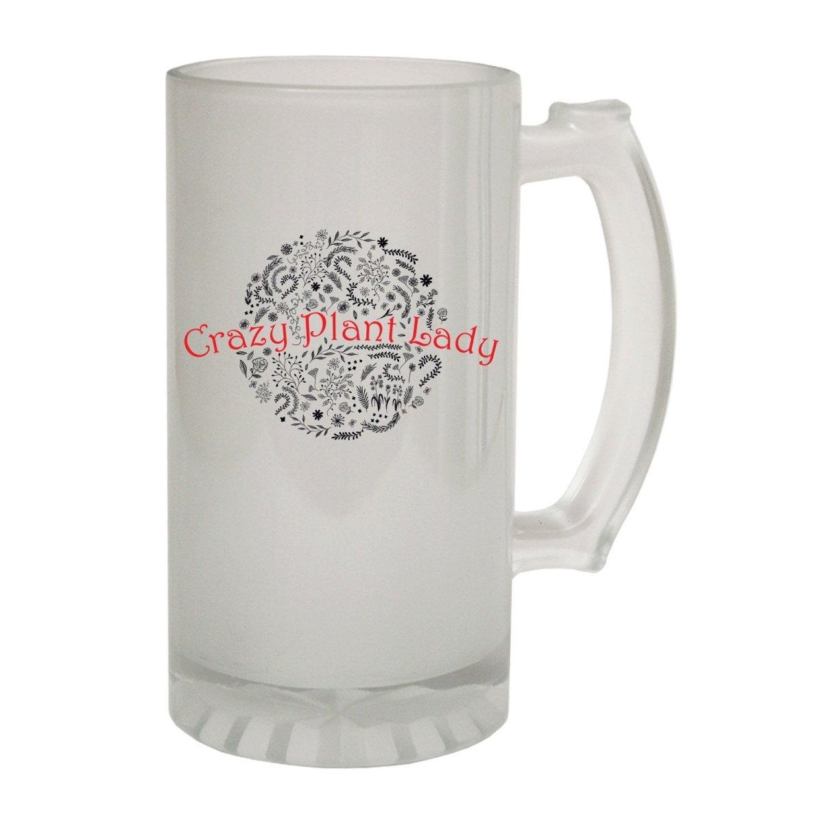 Alcohol Frosted Glass Beer Stein - Crazy Plant Lady Gardening - Funny Novelty Birthday - 123t Australia | Funny T-Shirts Mugs Novelty Gifts