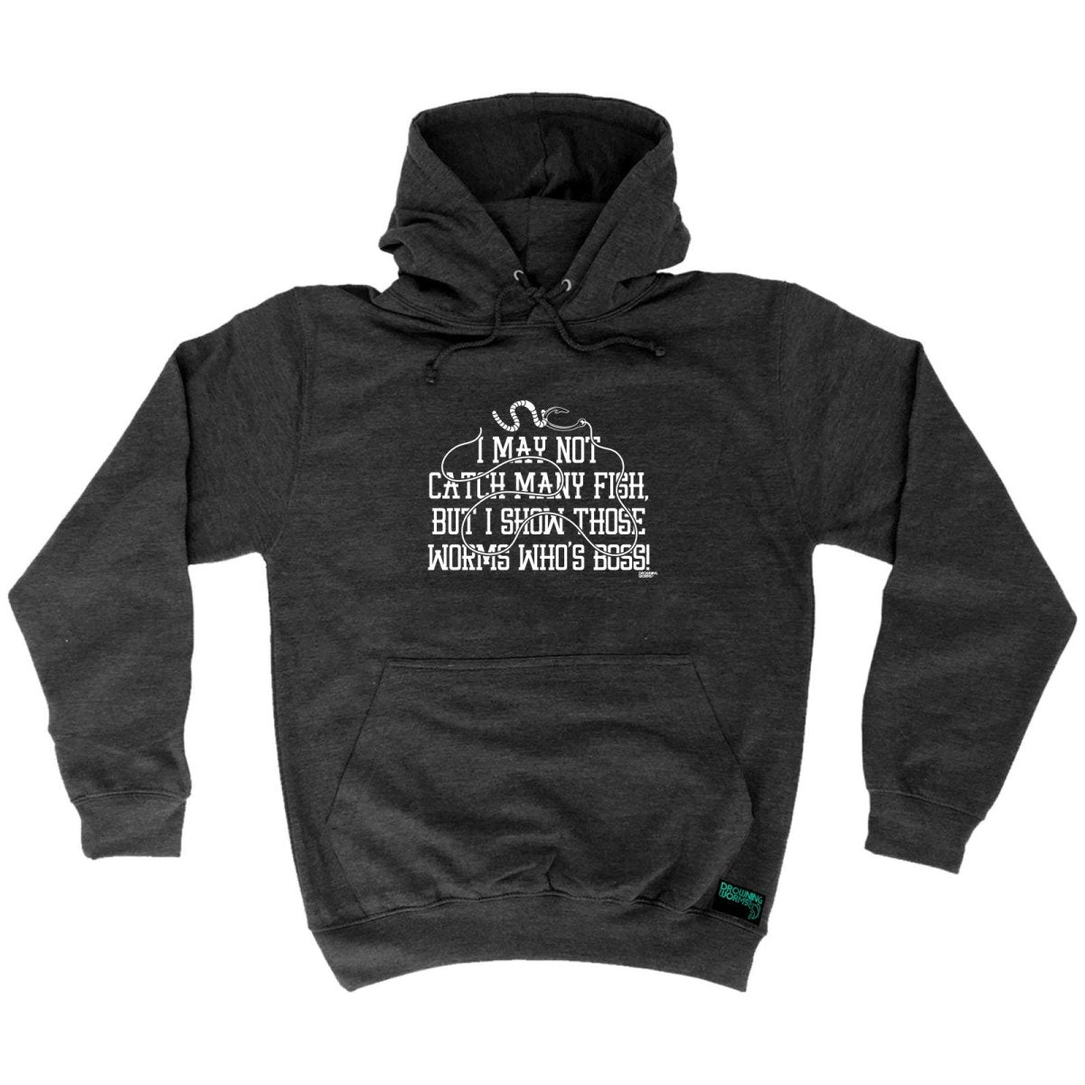 Animal Fishing Dw I May Not Catch Many Fish But - Funny Novelty Hoodies Hoodie - 123t Australia | Funny T-Shirts Mugs Novelty Gifts