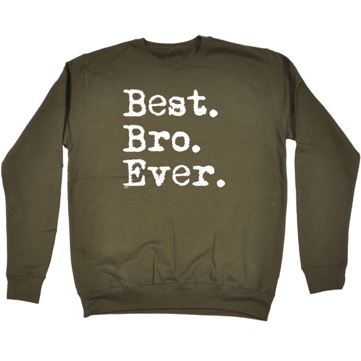 Best Bro Ever Brother - Funny Novelty Sweatshirt - 123t Australia | Funny T-Shirts Mugs Novelty Gifts