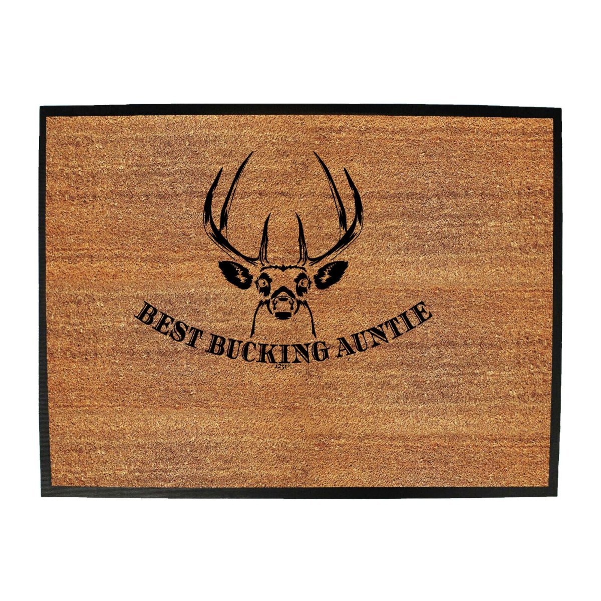 Best Bucking Auntie - Funny Novelty Doormat Man Cave Floor mat - 123t Australia | Funny T-Shirts Mugs Novelty Gifts