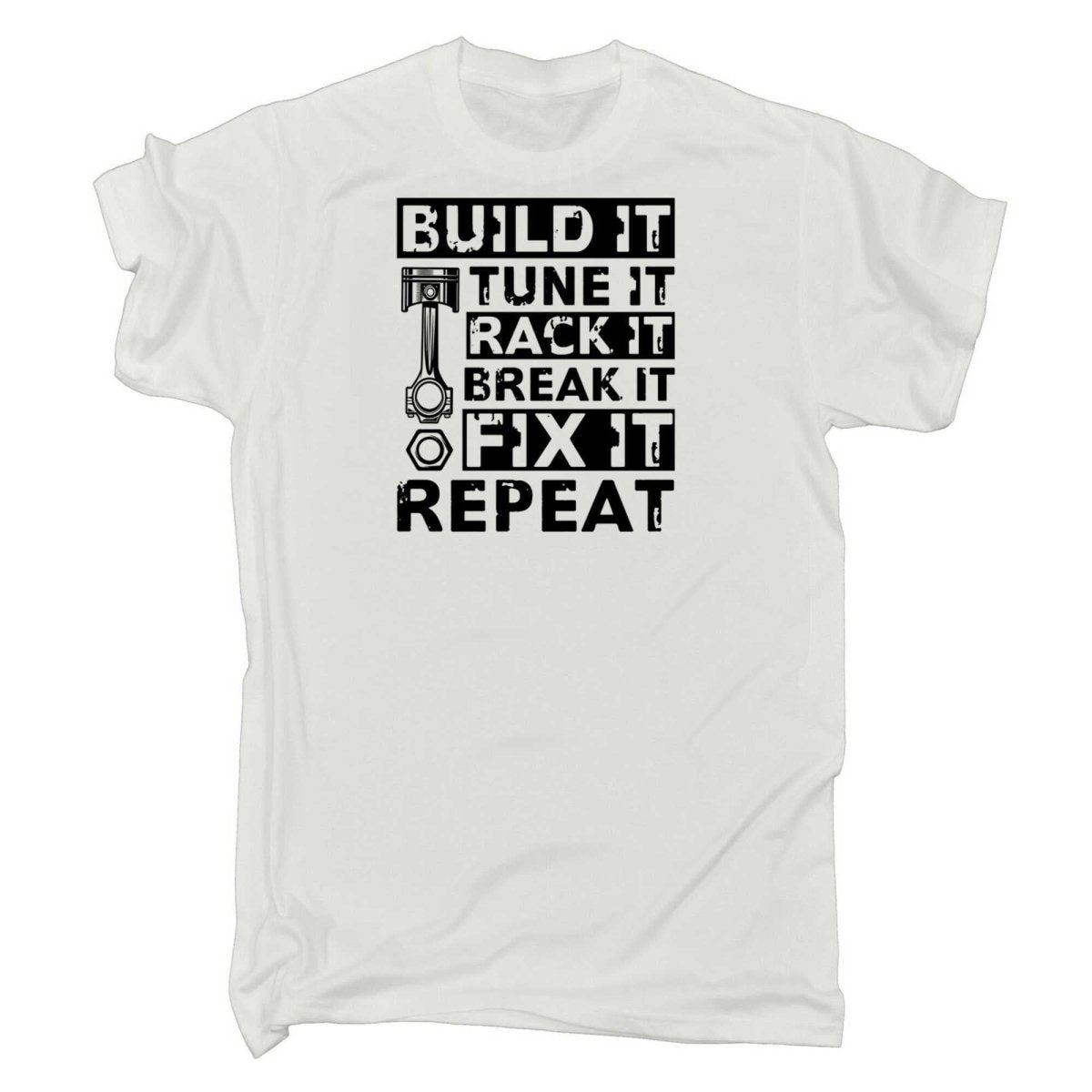 Build Tune Race Break Fix It Repeat Racing Car Mechanic - Mens Funny T-Shirt Tshirts - 123t Australia | Funny T-Shirts Mugs Novelty Gifts