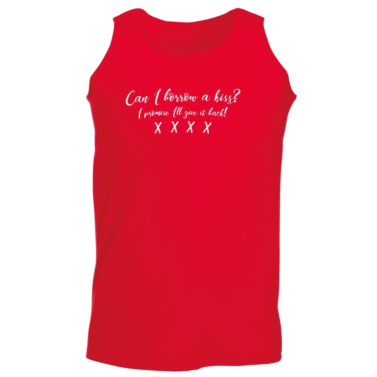 Can Borrow A Kiss - Funny Novelty Vest Singlet Unisex Tank Top - 123t Australia | Funny T-Shirts Mugs Novelty Gifts