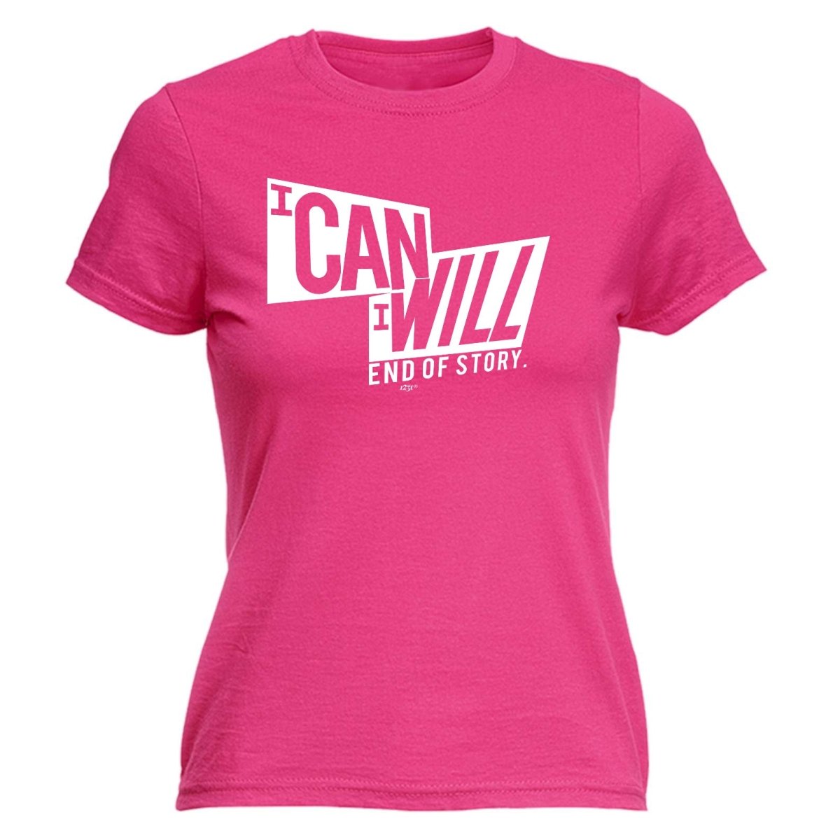 Can Will End Of Story - Funny Novelty Womens T-Shirt T Shirt Tshirt - 123t Australia | Funny T-Shirts Mugs Novelty Gifts