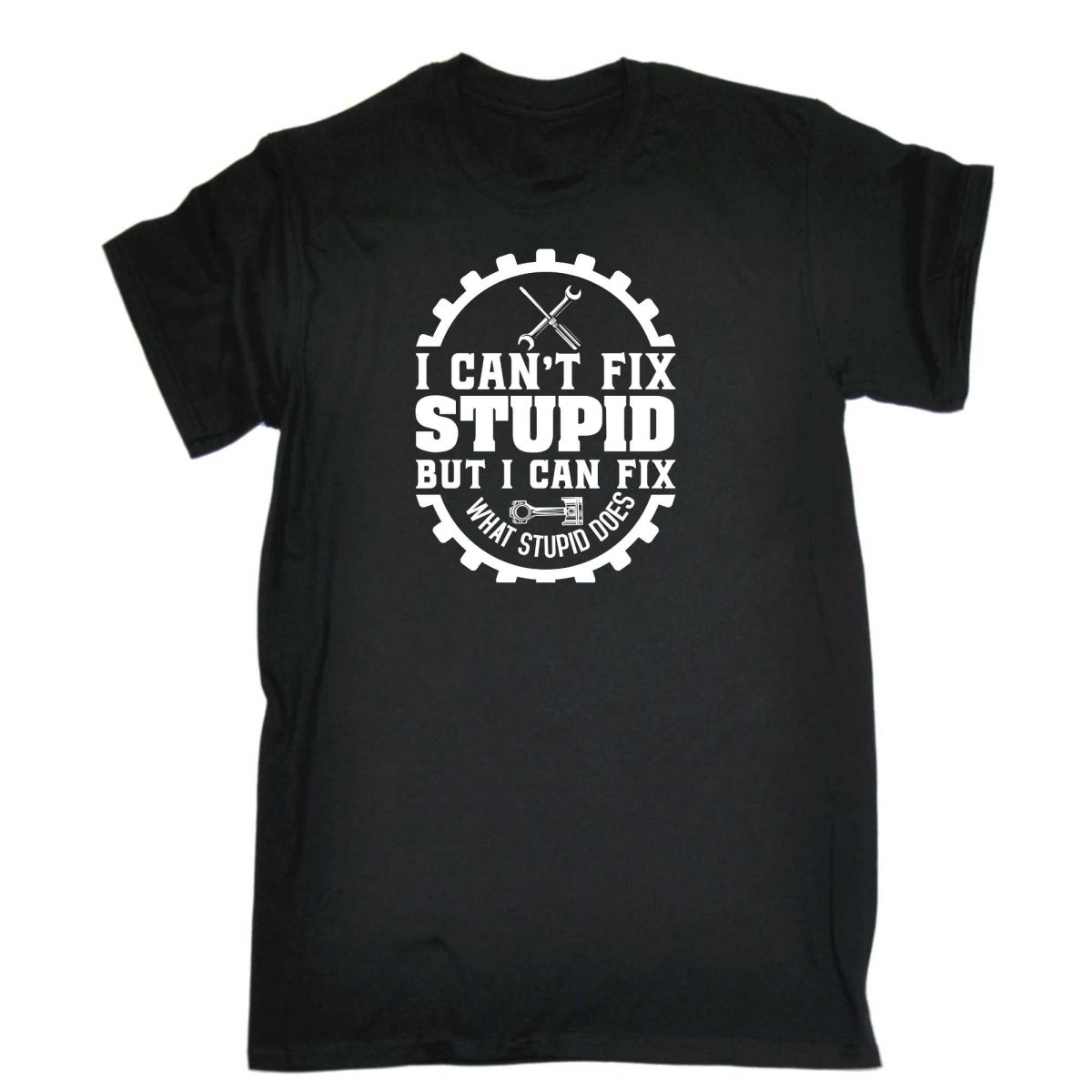 Cant Fix Stupid Mechanic Trucker Truck - Mens Funny T-Shirt Tshirts - 123t Australia | Funny T-Shirts Mugs Novelty Gifts
