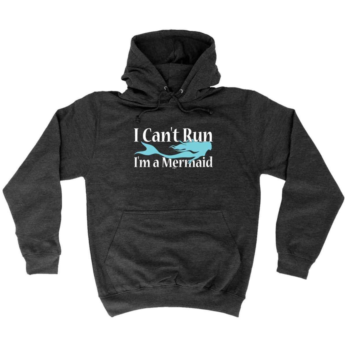 Cant Run Im A Mermaid - Funny Novelty Hoodies Hoodie - 123t Australia | Funny T-Shirts Mugs Novelty Gifts