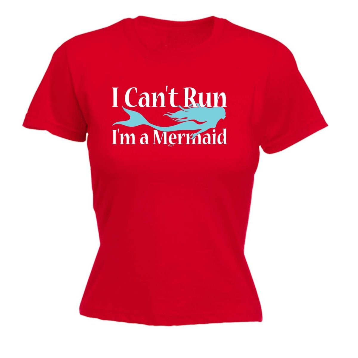 Cant Run Im A Mermaid - Funny Novelty Womens T-Shirt T Shirt Tshirt - 123t Australia | Funny T-Shirts Mugs Novelty Gifts