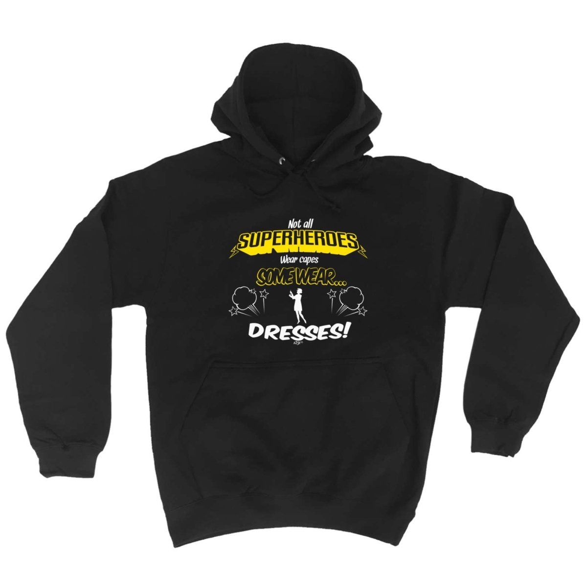 Capes Dresses Not All Superheroes Wear - Funny Novelty Hoodies Hoodie - 123t Australia | Funny T-Shirts Mugs Novelty Gifts