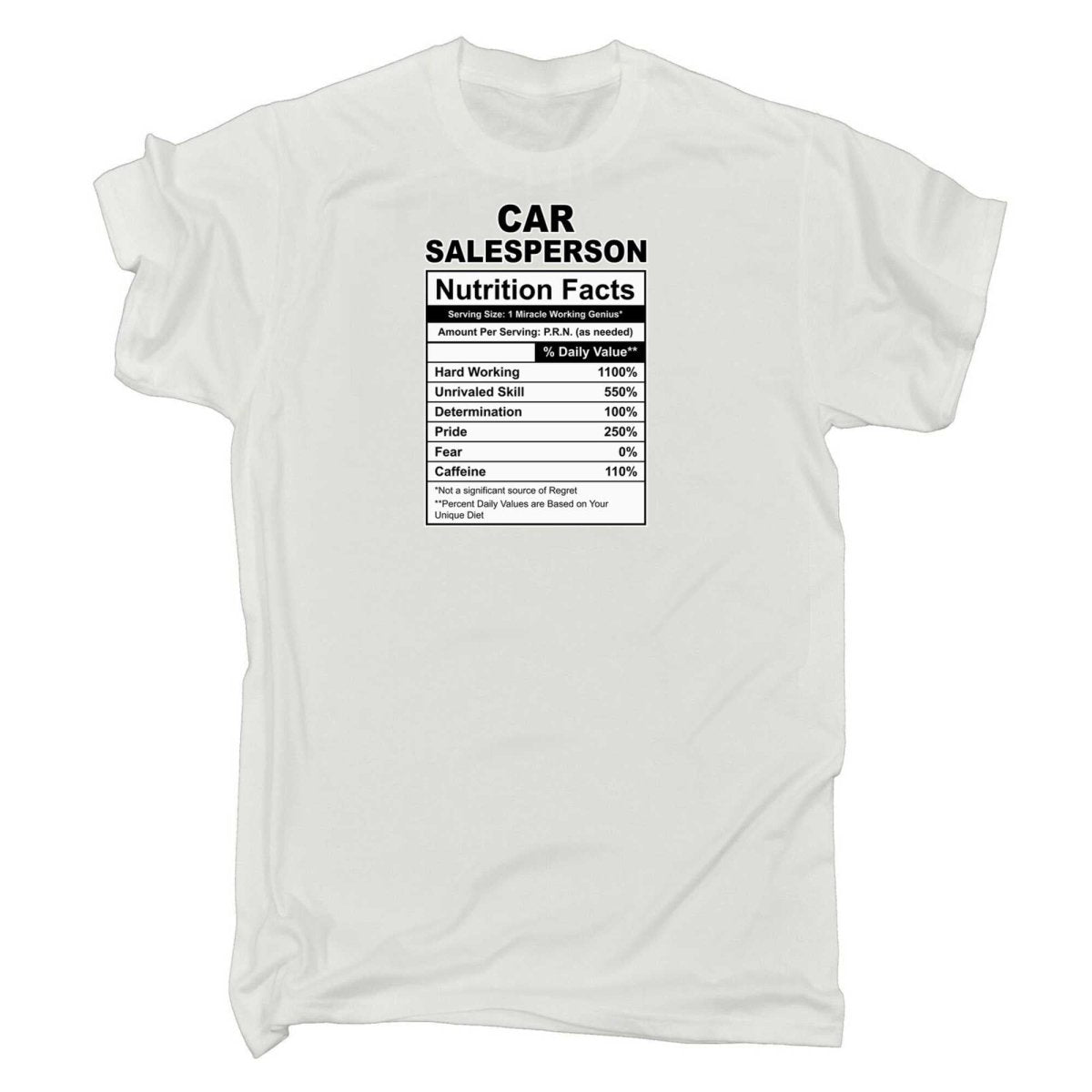 Car Salesperson Nutrition Facts - Mens Funny T-Shirt Tshirts - 123t Australia | Funny T-Shirts Mugs Novelty Gifts