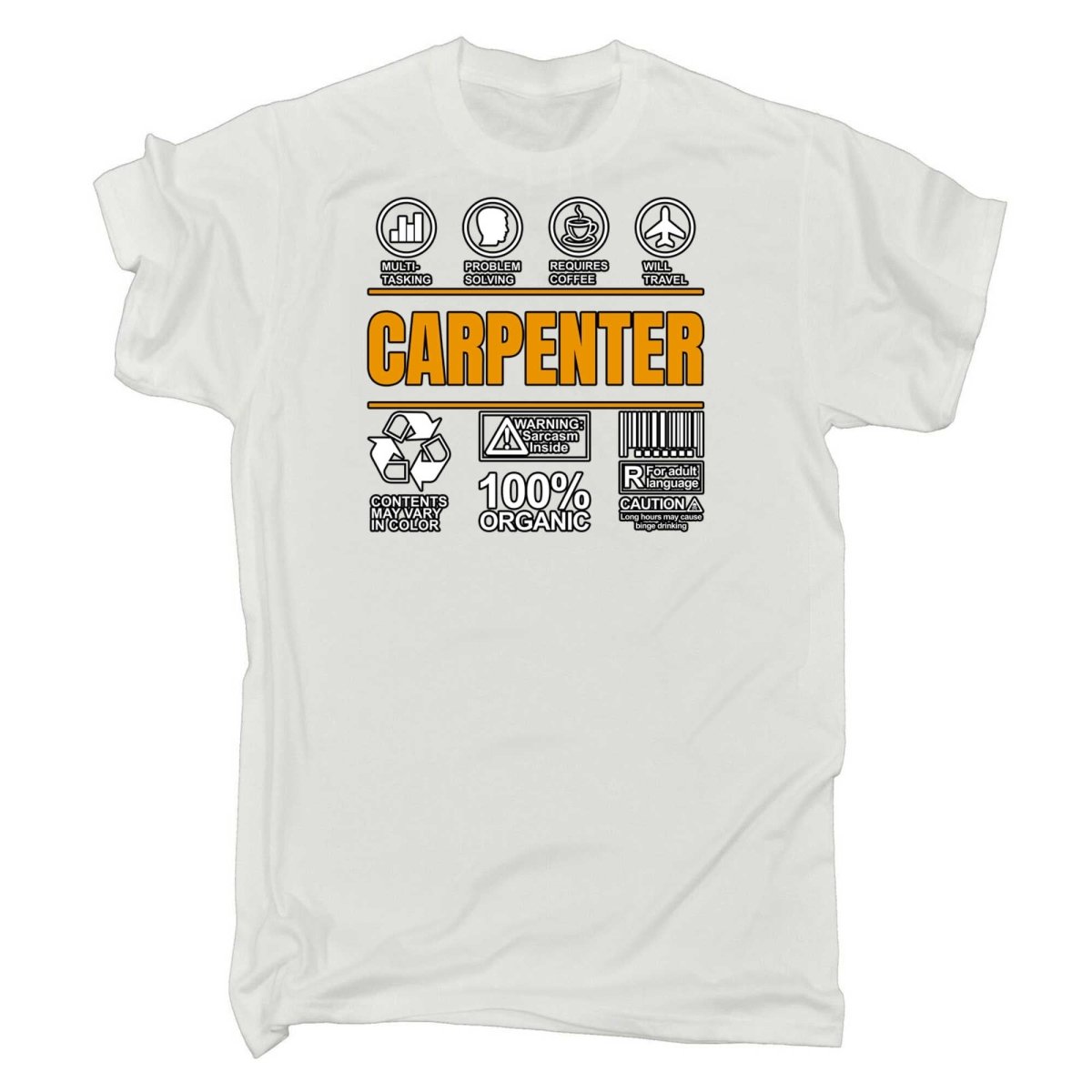 Carpenter Sarcastic Humour - Mens Funny T-Shirt Tshirts - 123t Australia | Funny T-Shirts Mugs Novelty Gifts