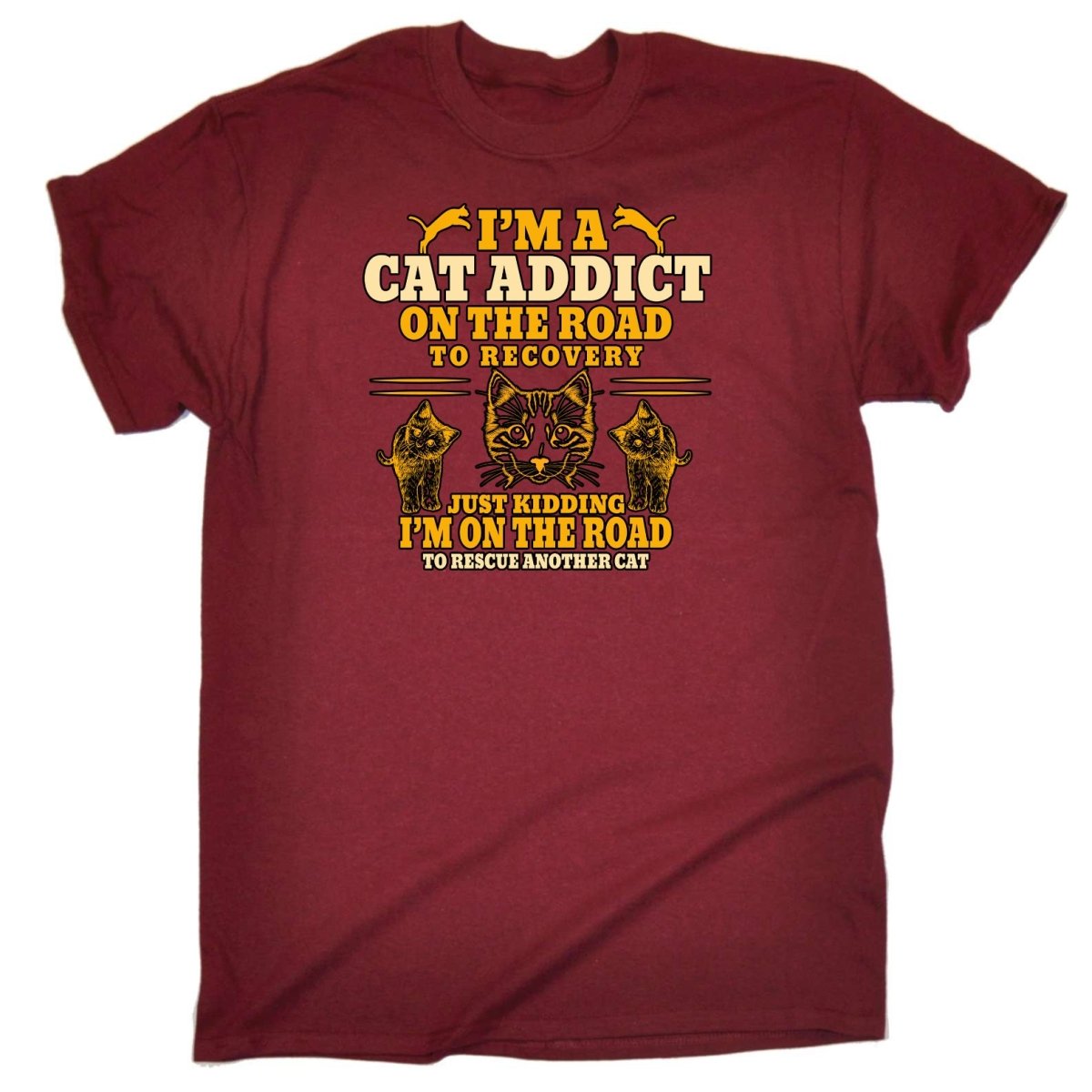 Cat Addict On The Road To Recovery Kitten Pussy Cats - Mens Funny T-Shirt Tshirts Tee Shirt - 123t Australia | Funny T-Shirts Mugs Novelty Gifts