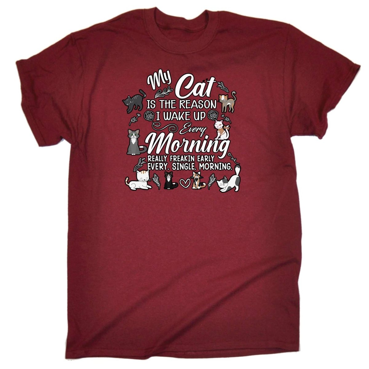 Cat Is The Readon I Wake Up In The Morning Kitten Pussy Cats - Mens Funny T-Shirt Tshirts Tee Shirt - 123t Australia | Funny T-Shirts Mugs Novelty Gifts