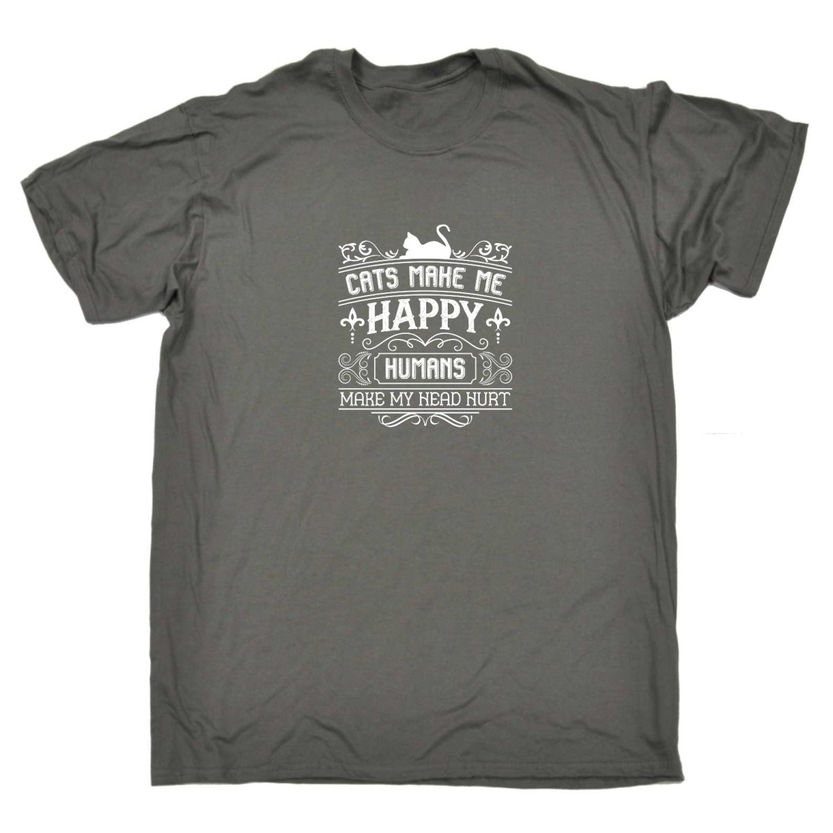 Cats Make Me Happy Humans Head Hurts Kitten Pussy Cat - Mens Funny T-Shirt Tshirts Tee Shirt - 123t Australia | Funny T-Shirts Mugs Novelty Gifts