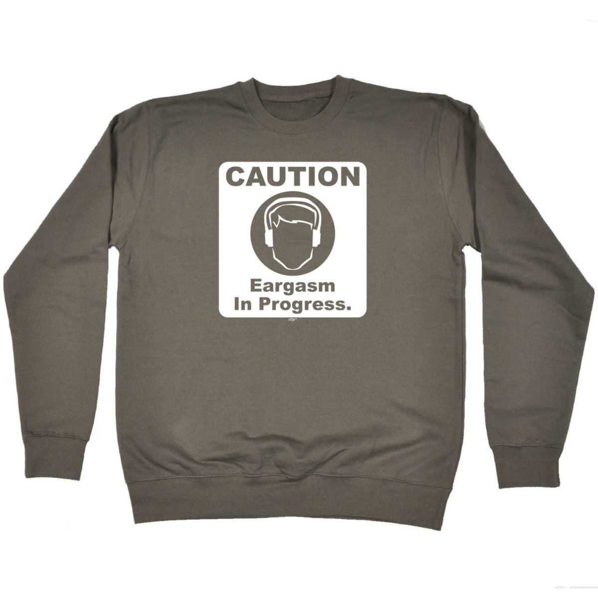 Caution Eargasm In Progress - Funny Novelty Sweatshirt - 123t Australia | Funny T-Shirts Mugs Novelty Gifts