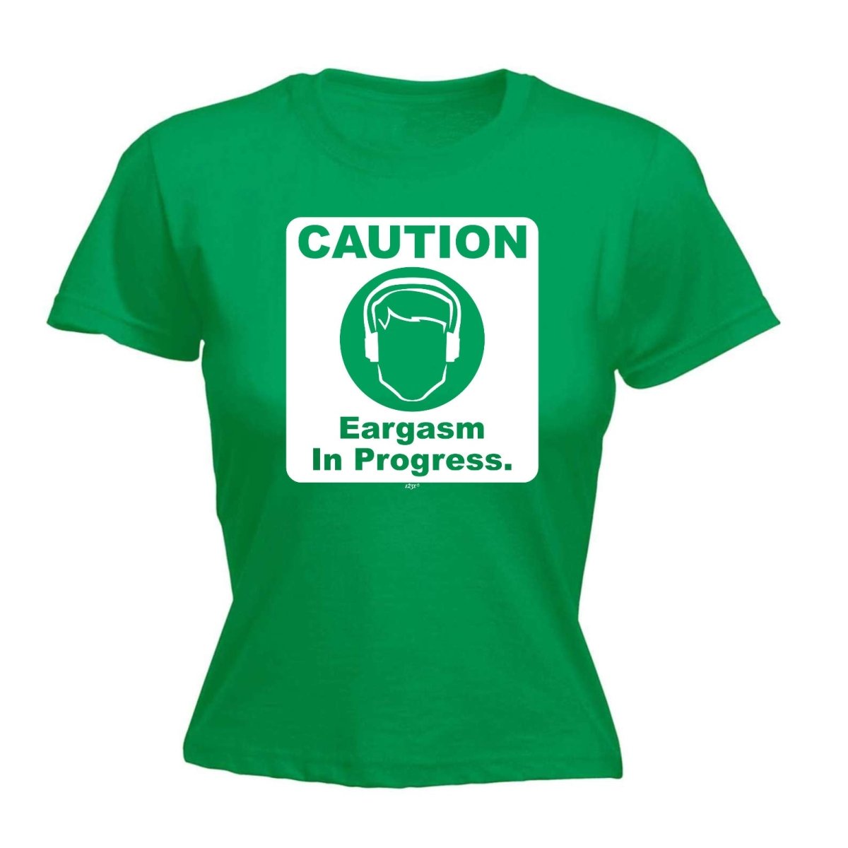 Caution Eargasm In Progress - Funny Novelty Womens T-Shirt T Shirt Tshirt - 123t Australia | Funny T-Shirts Mugs Novelty Gifts