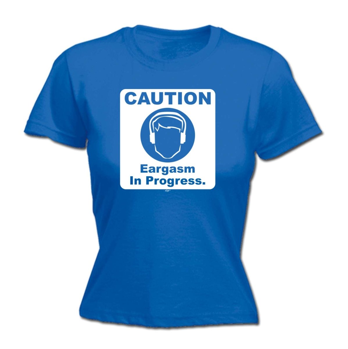 Caution Eargasm In Progress - Funny Novelty Womens T-Shirt T Shirt Tshirt - 123t Australia | Funny T-Shirts Mugs Novelty Gifts