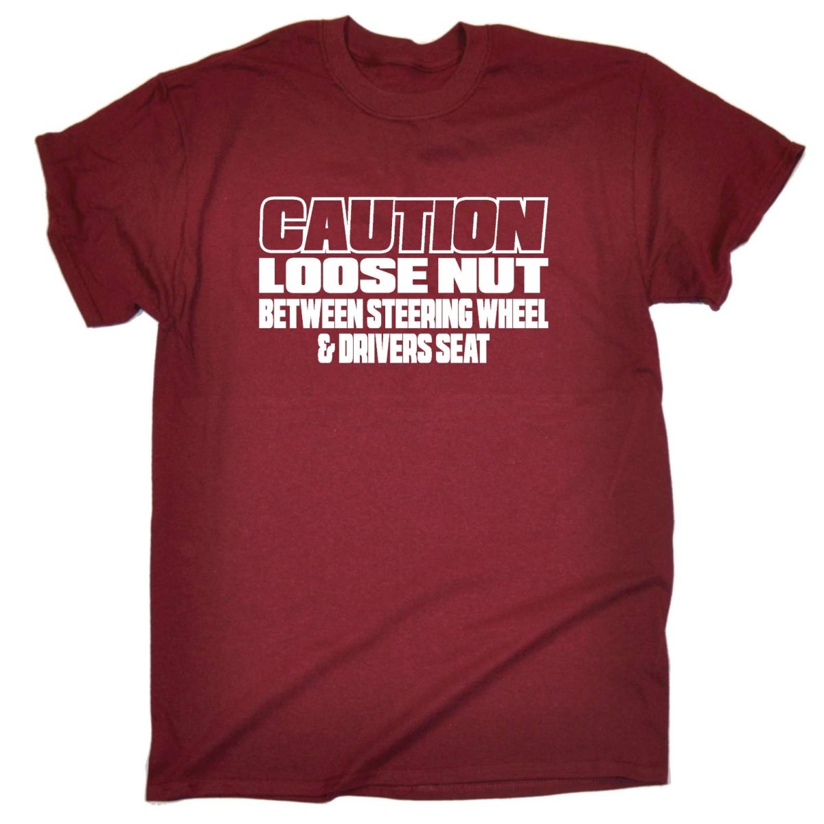Caution Loose Nut Between Driver Seat - Mens Funny T-Shirt Tshirts - 123t Australia | Funny T-Shirts Mugs Novelty Gifts