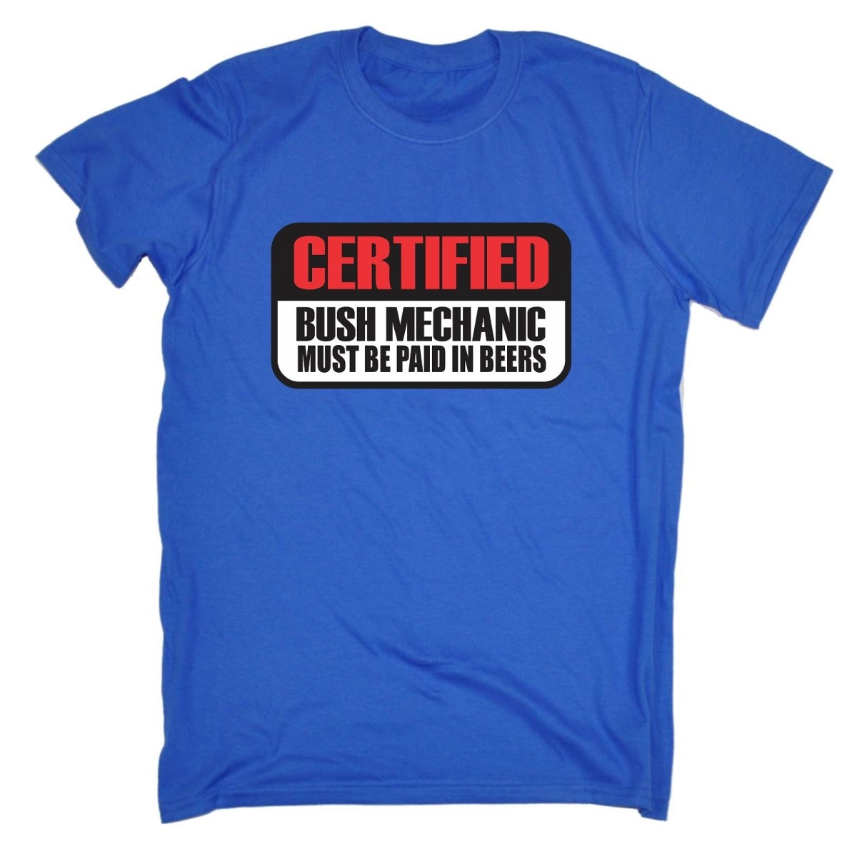 Certified Bush Mechanic - Mens Funny T-Shirt Tshirts - 123t Australia | Funny T-Shirts Mugs Novelty Gifts