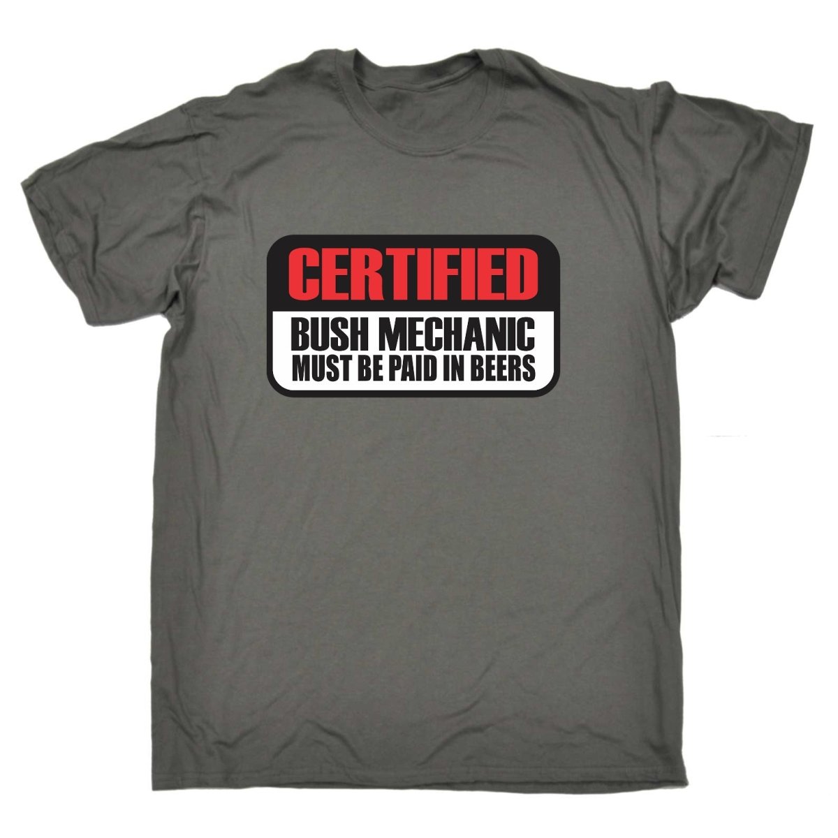 Certified Bush Mechanic - Mens Funny T-Shirt Tshirts - 123t Australia | Funny T-Shirts Mugs Novelty Gifts