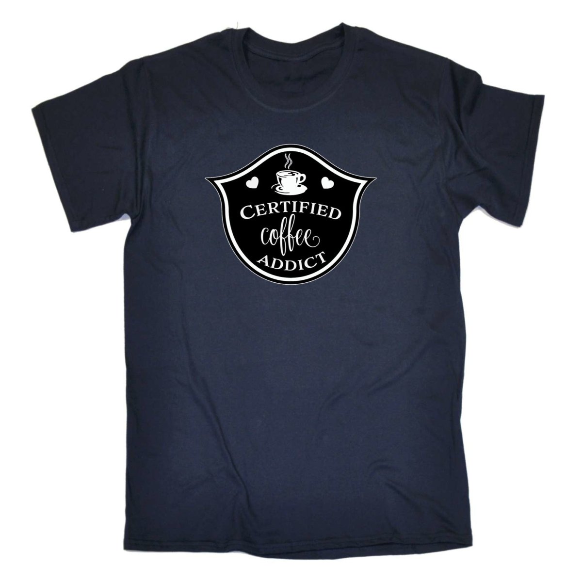 Certified Coffee Addict - Mens Funny T-Shirt Tshirts - 123t Australia | Funny T-Shirts Mugs Novelty Gifts