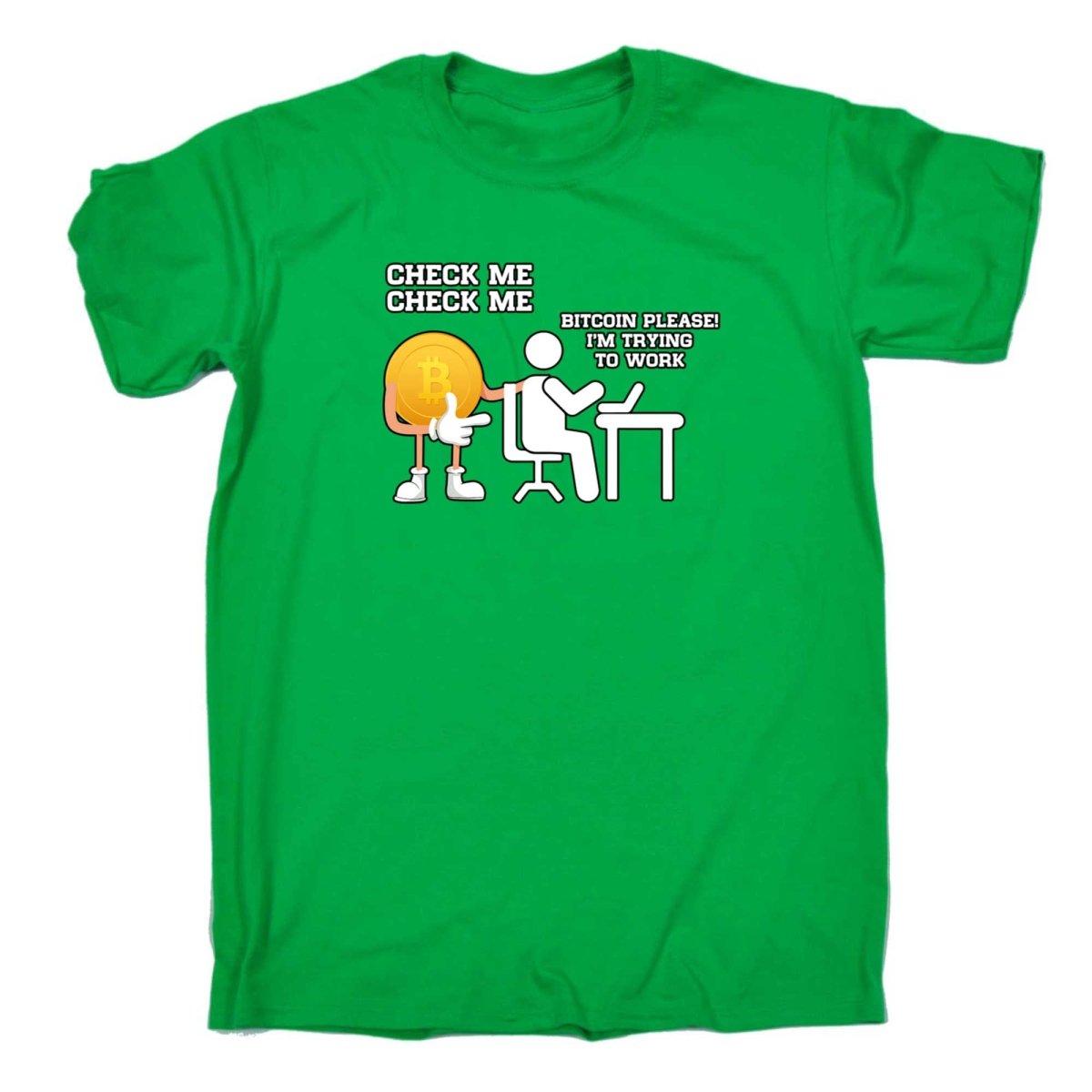 Check Me Bitcoin Please Im Trying To Work - Mens Funny T-Shirt Tshirts - 123t Australia | Funny T-Shirts Mugs Novelty Gifts