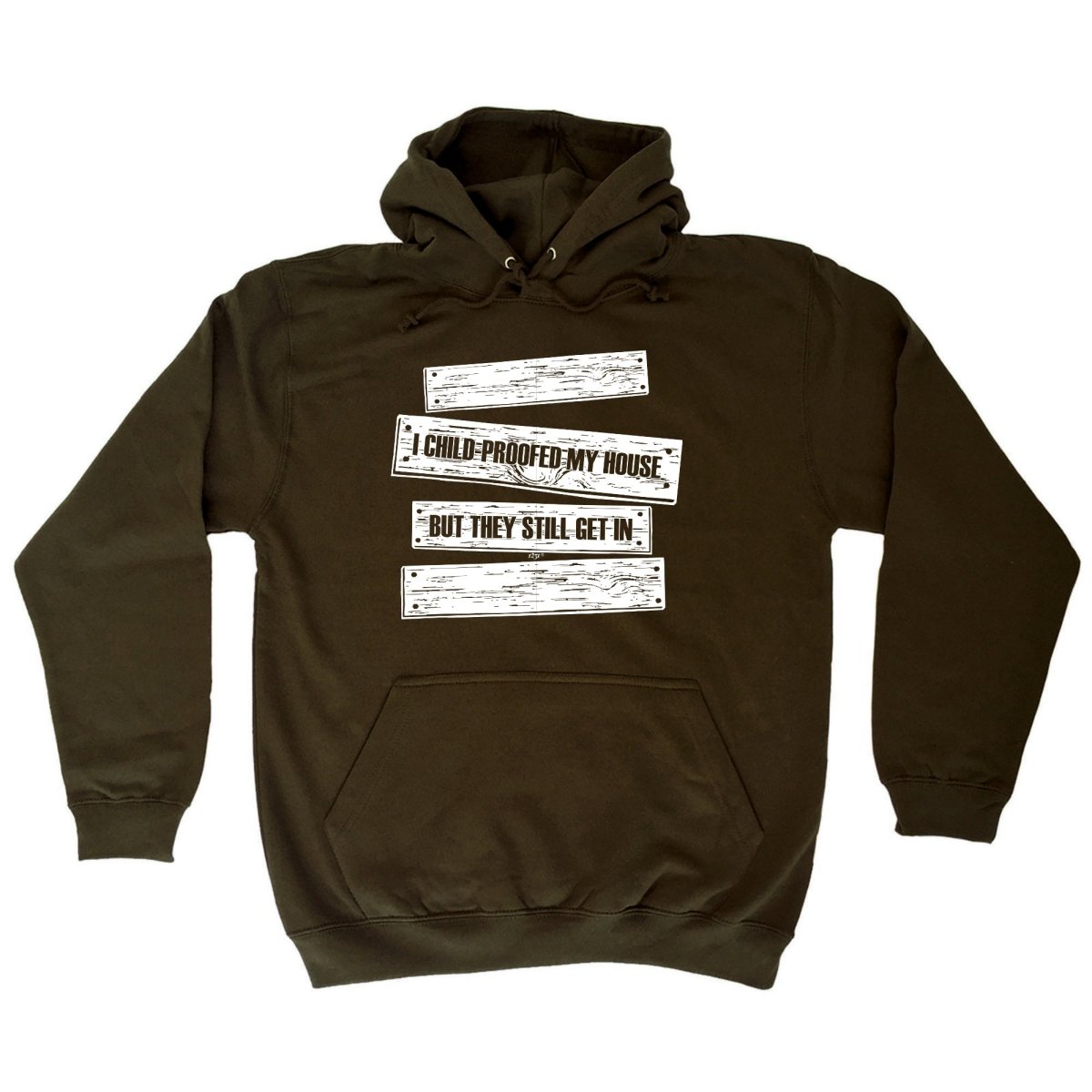 Childproofed My House But They Still Get In - Funny Novelty Hoodies Hoodie - 123t Australia | Funny T-Shirts Mugs Novelty Gifts