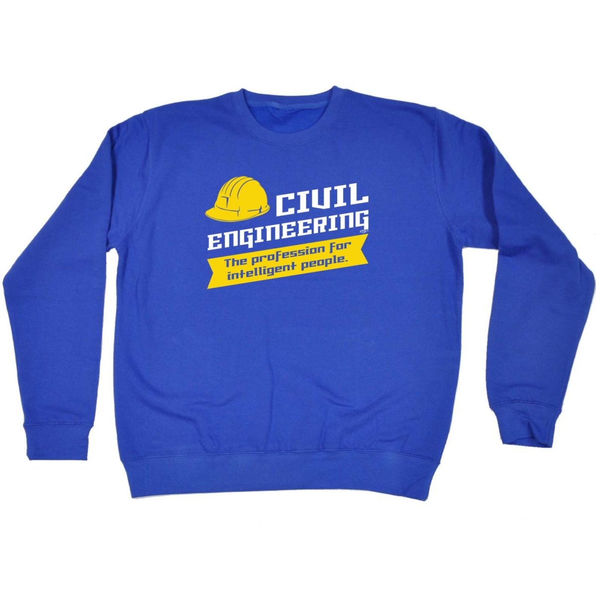 Civil Engineering - Funny Novelty Sweatshirt - 123t Australia | Funny T-Shirts Mugs Novelty Gifts