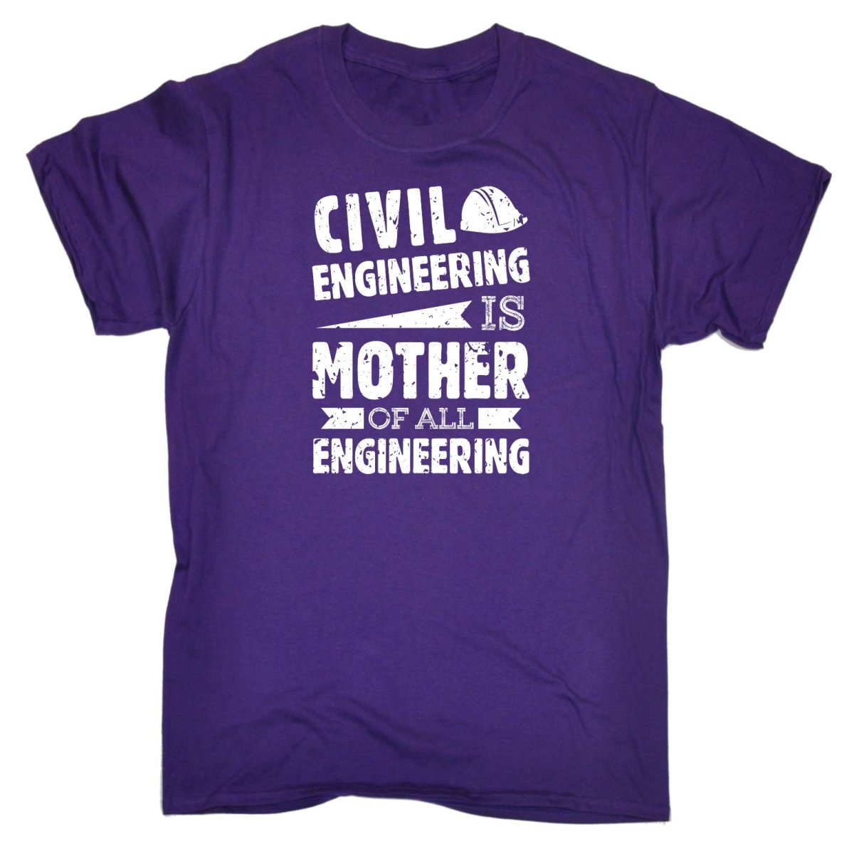 Civil Engineering Is The Mother Of All - Mens Funny T-Shirt Tshirts Tee Shirt - 123t Australia | Funny T-Shirts Mugs Novelty Gifts