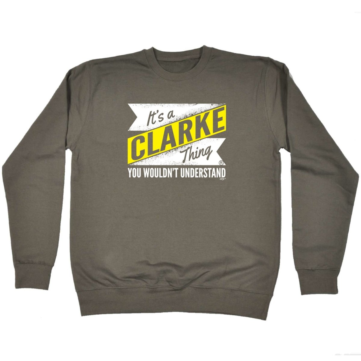 Clarke V2 Surname Thing - Funny Novelty Sweatshirt - 123t Australia | Funny T-Shirts Mugs Novelty Gifts