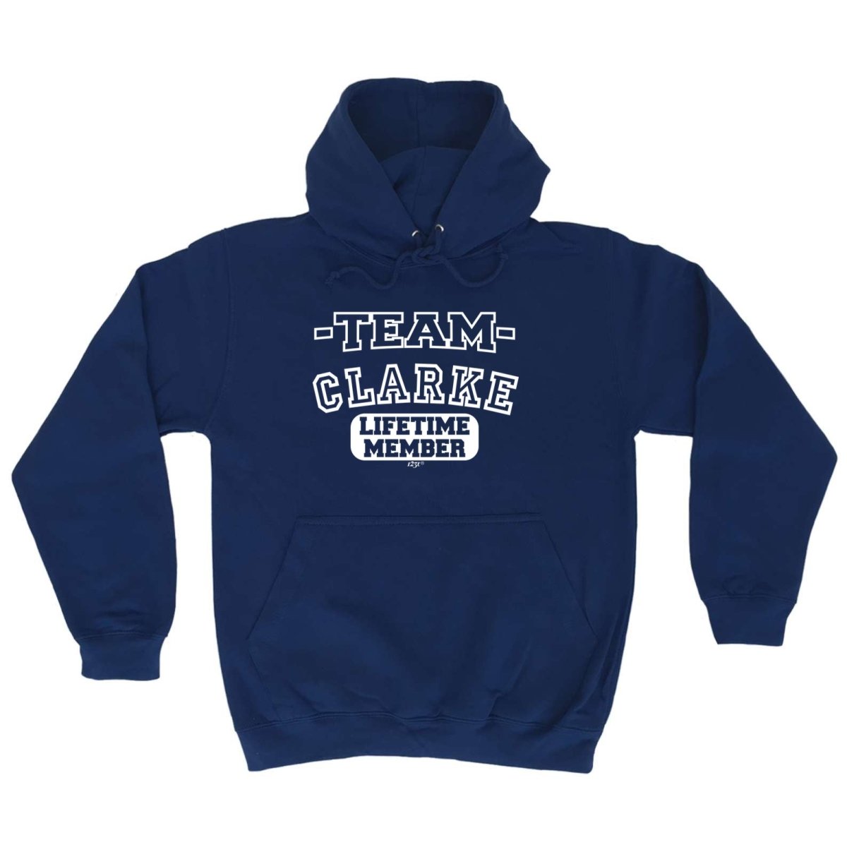 Clarke V2 Team Lifetime Member - Funny Novelty Hoodies Hoodie - 123t Australia | Funny T-Shirts Mugs Novelty Gifts