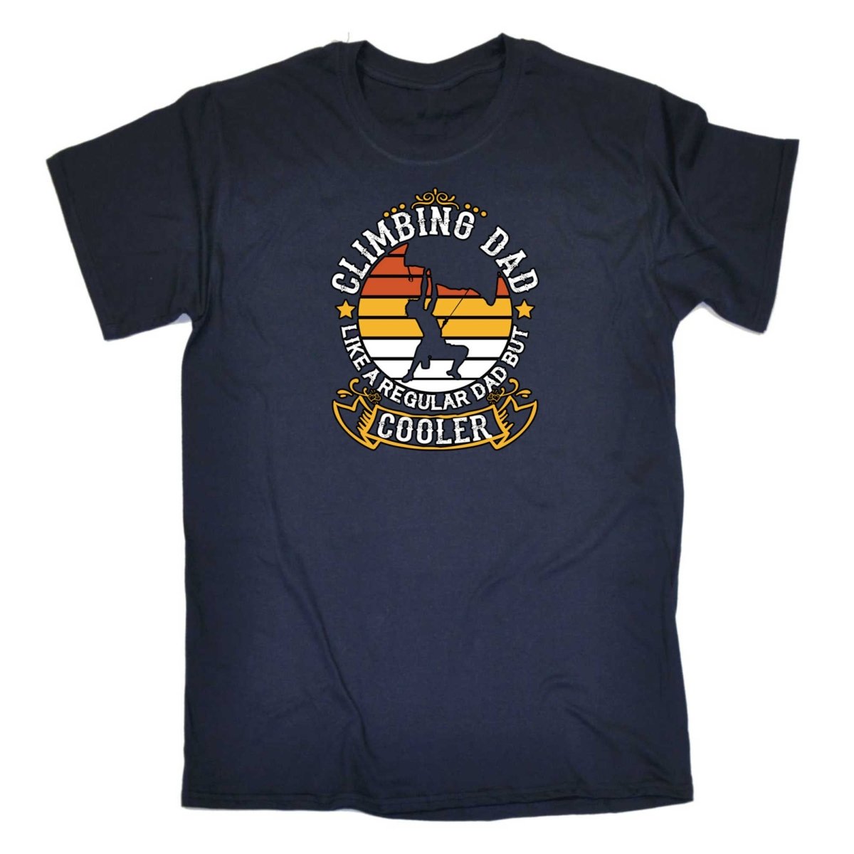 Climbing Dad Like A Regular Dad But Cooler - Mens Funny T-Shirt Tshirts - 123t Australia | Funny T-Shirts Mugs Novelty Gifts