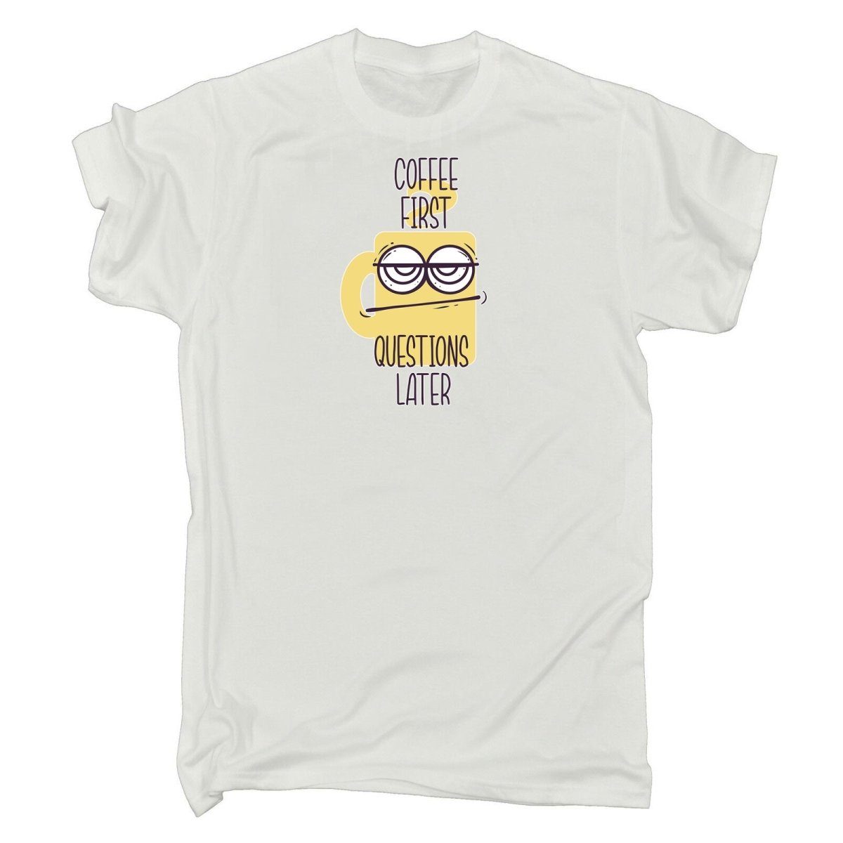 Coffee First Questions Later - Mens Funny T-Shirt Tshirts - 123t Australia | Funny T-Shirts Mugs Novelty Gifts